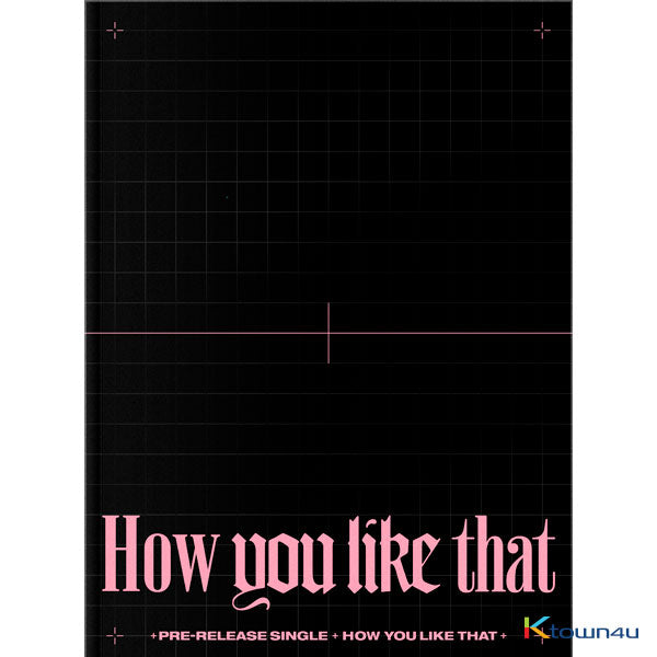 BLACKPINK - How You Like That – álbum oficial | PopMagic Venezuela