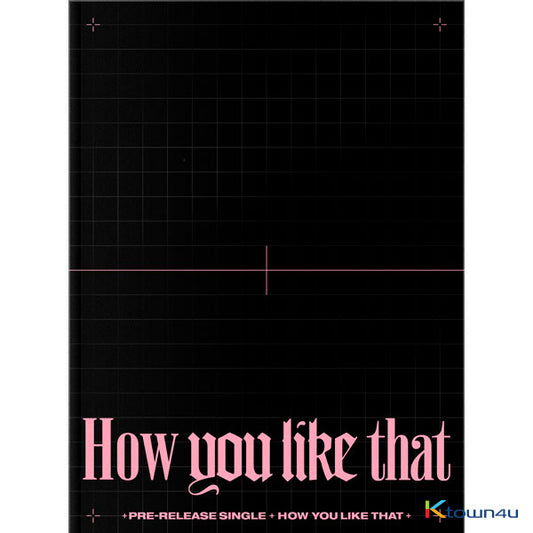 BLACKPINK - How You Like That – álbum oficial | PopMagic Venezuela